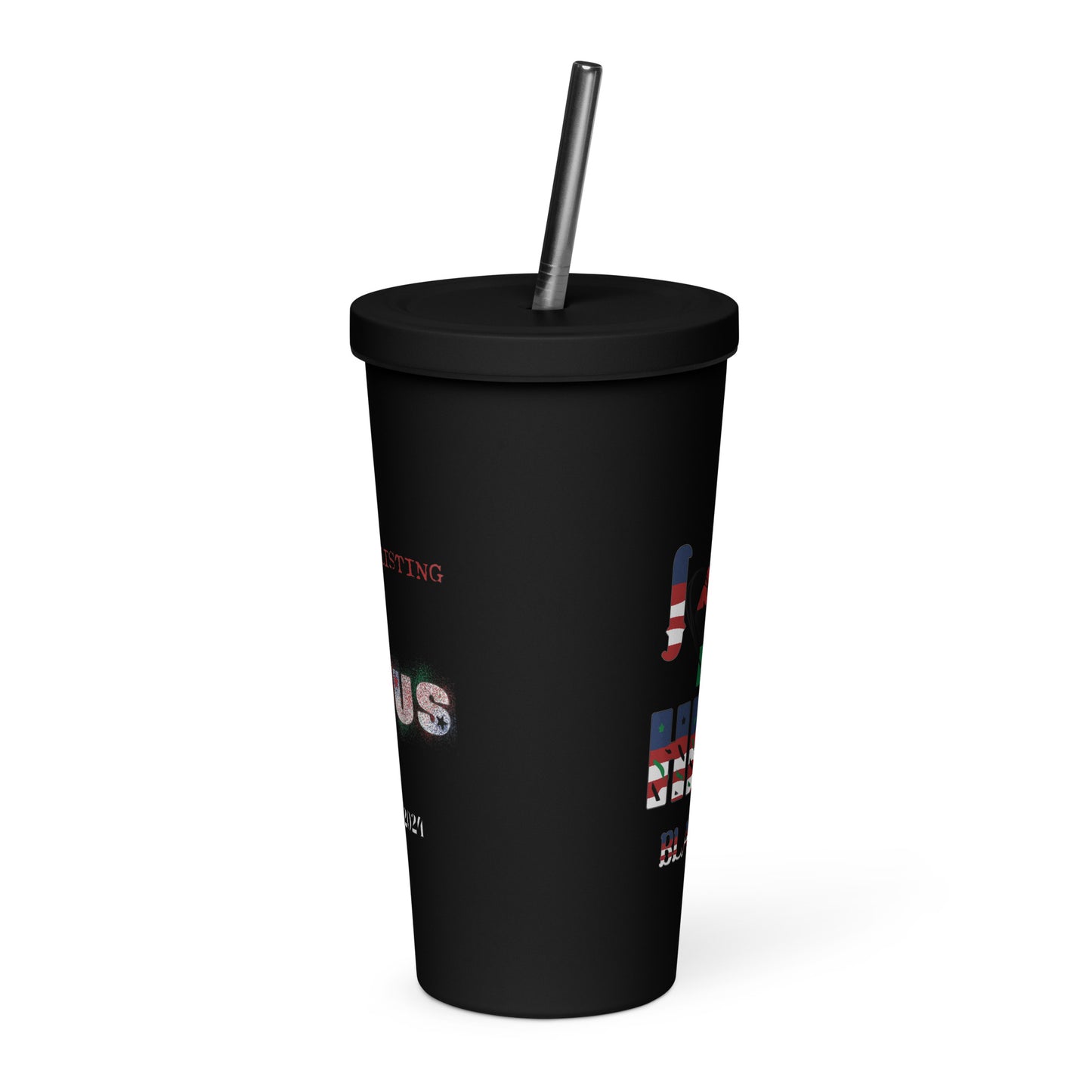 I Love Her Black Job - Insulated tumbler with a straw