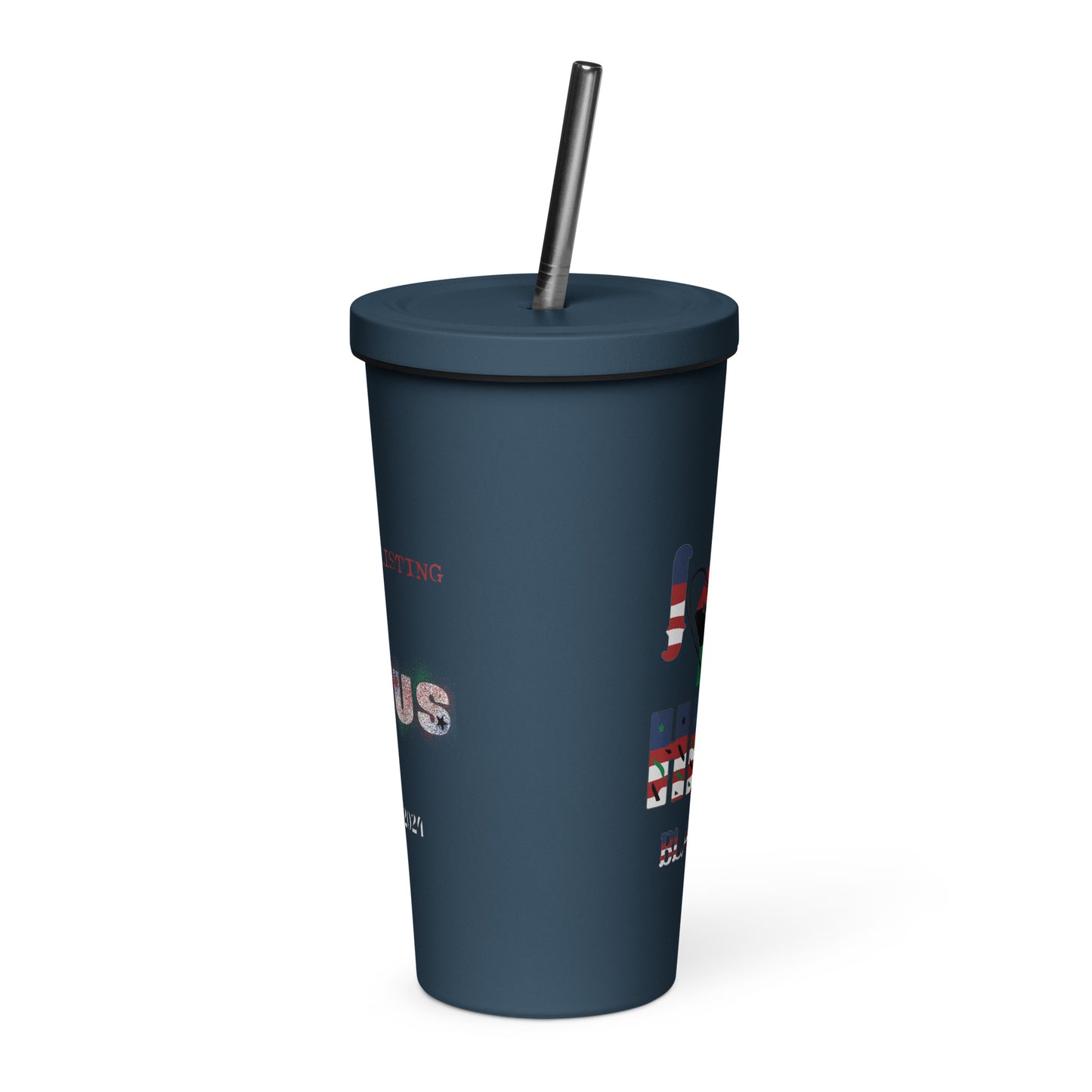 I Love Her Black Job - Insulated tumbler with a straw