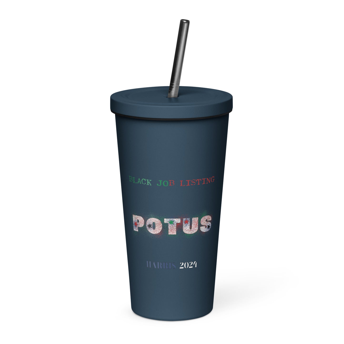 I Love Her Black Job - Insulated tumbler with a straw
