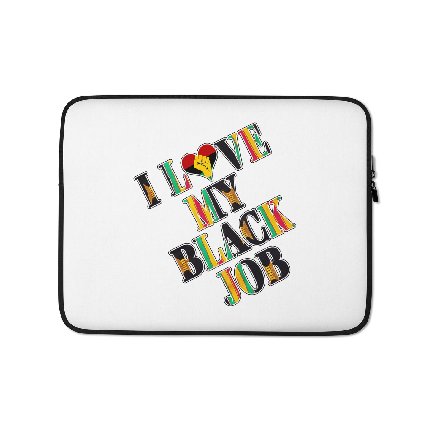 Kente I Love My Black Job Laptop Sleeve