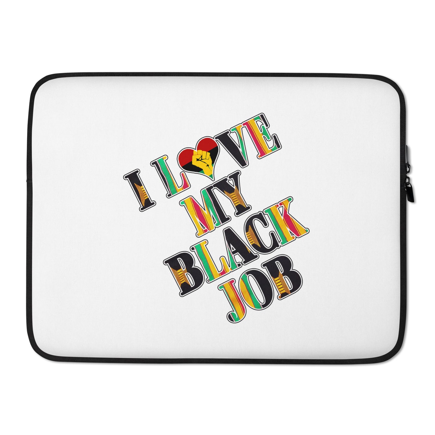 Kente I Love My Black Job Laptop Sleeve