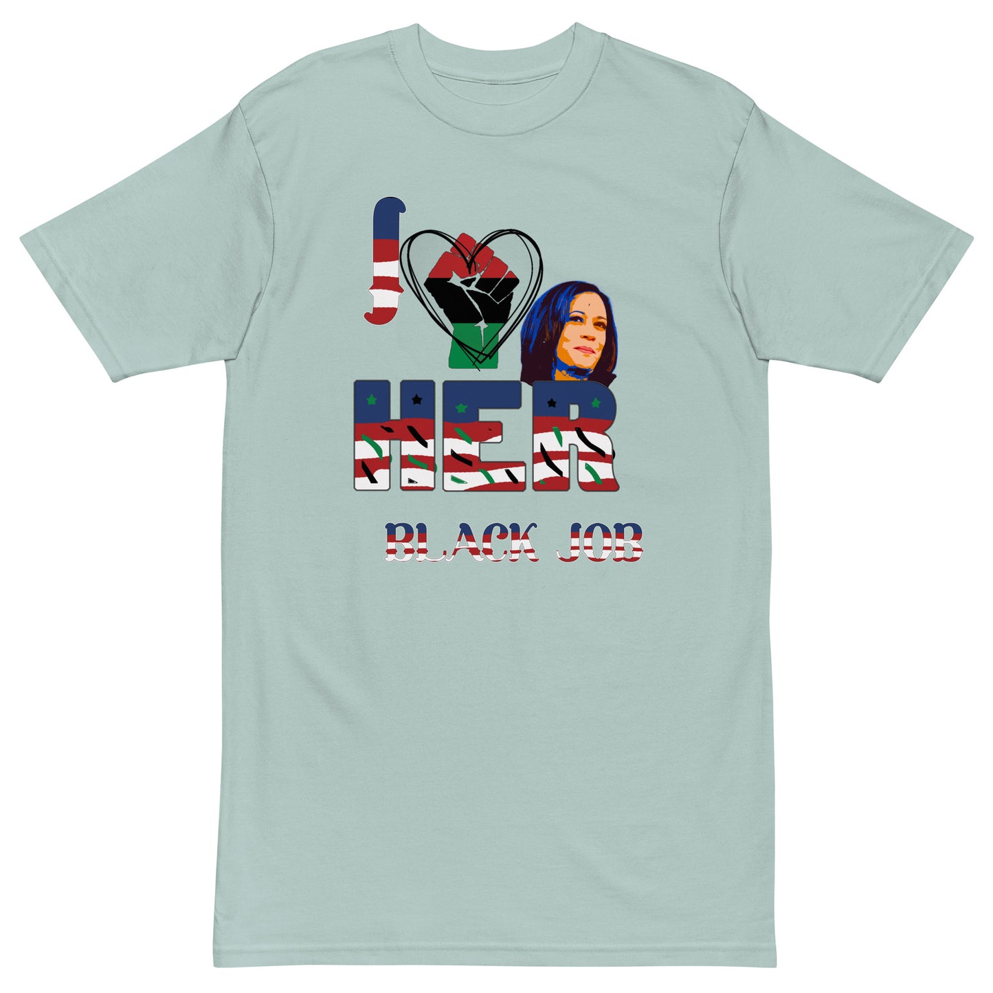 I Love Her Black Job-Men’s Premium Heavyweight Tee