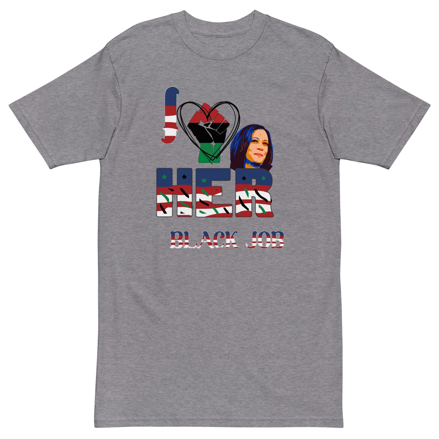 I Love Her Black Job-Men’s Premium Heavyweight Tee