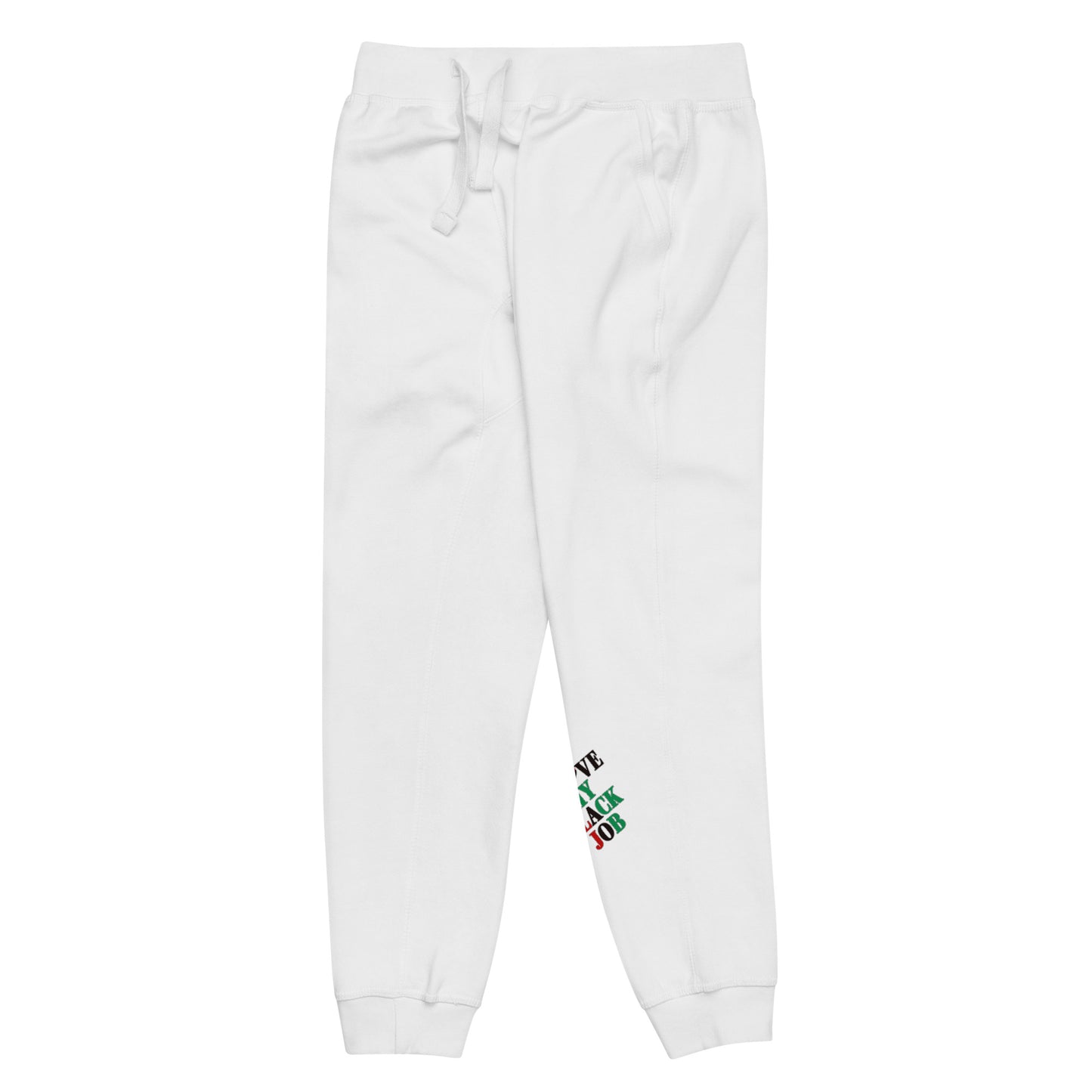 I Love My Black Job Sweatpants
