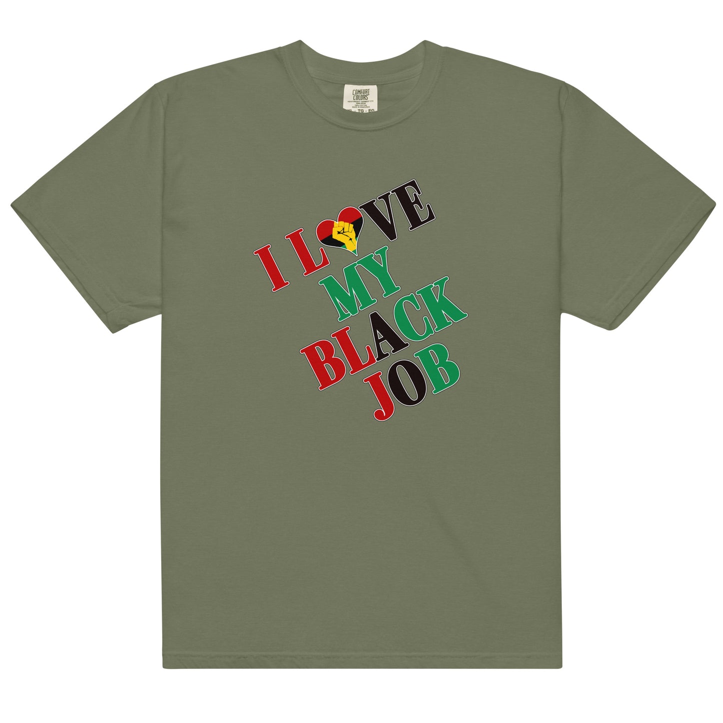 I Love My Black Job Men's Tee