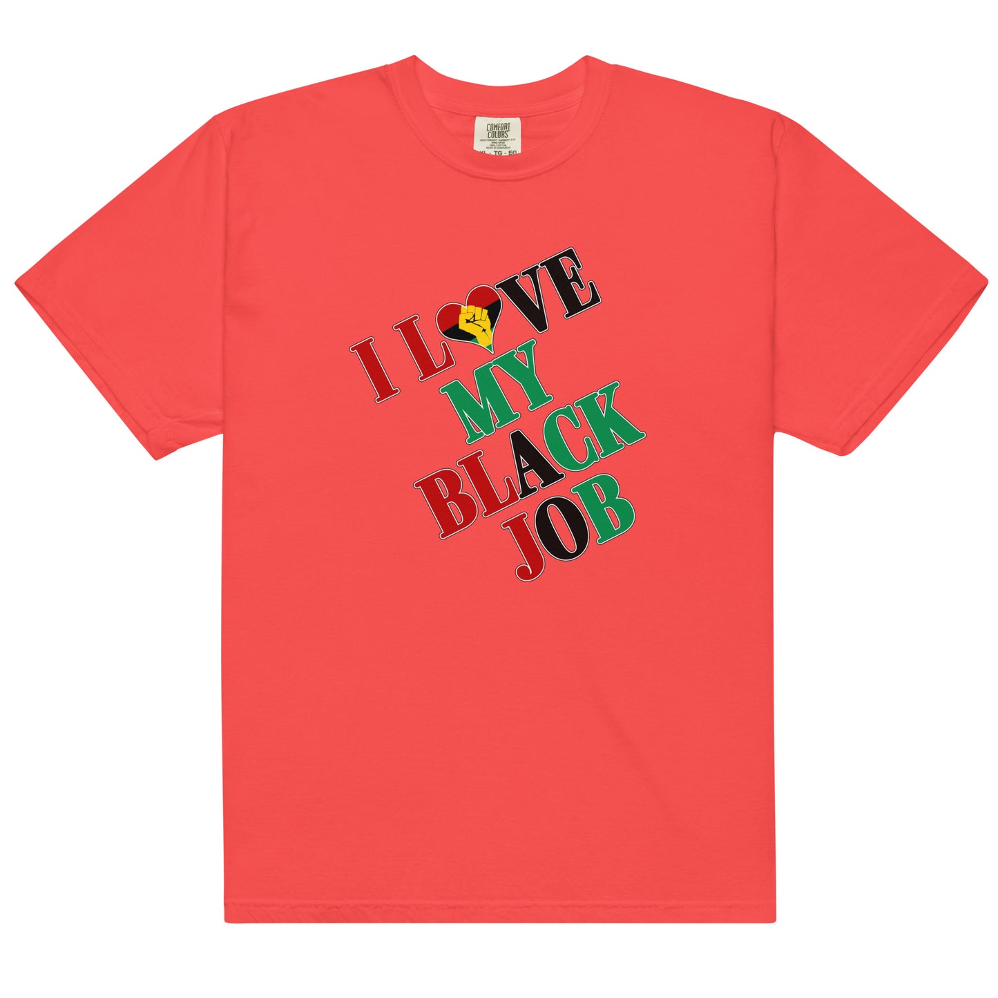 I Love My Black Job Men's Tee
