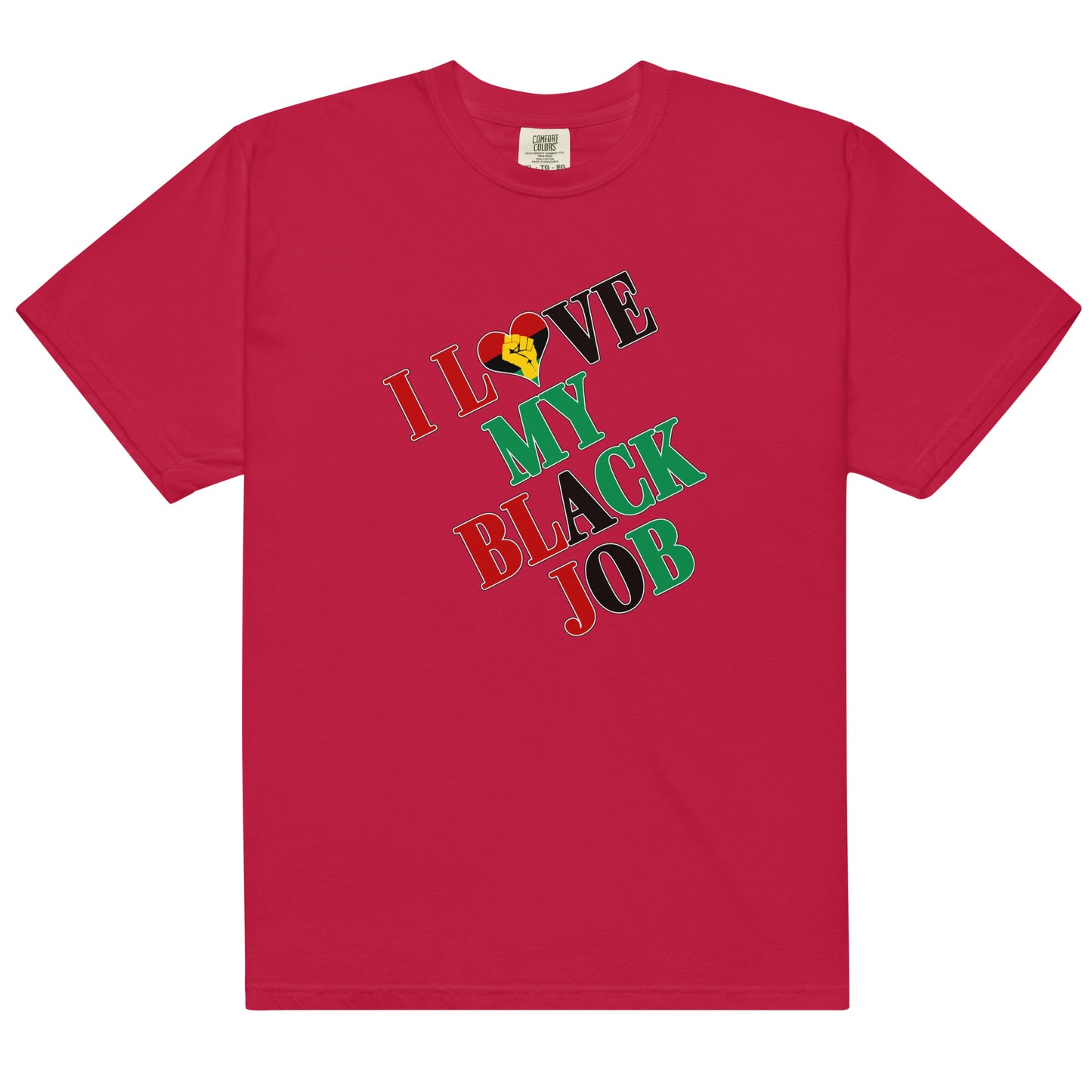 I Love My Black Job Men's Tee