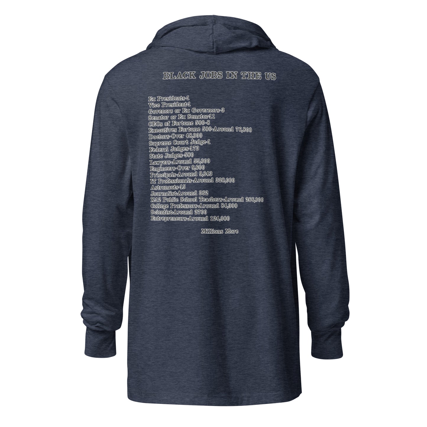 I Love My Black Job Hooded Long Sleeve