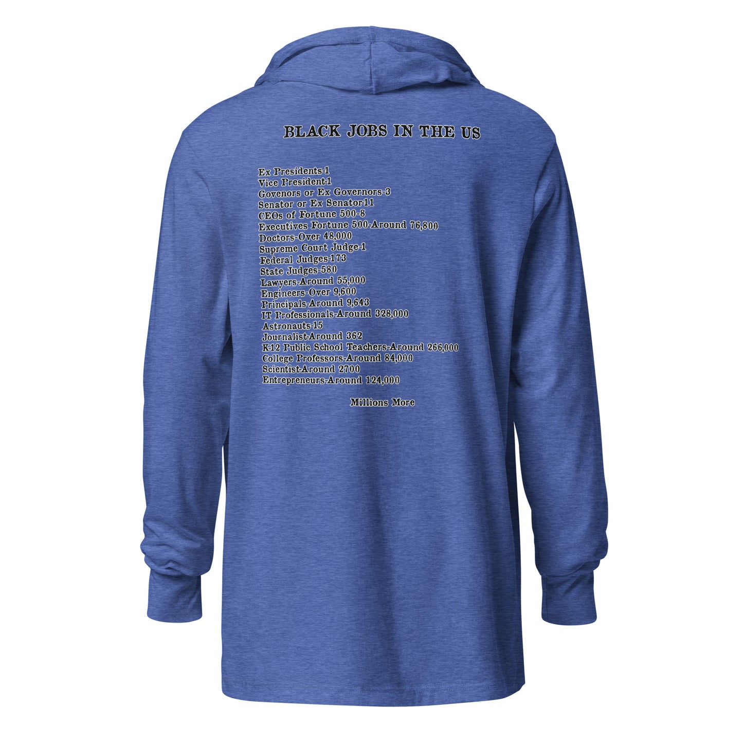 I Love My Black Job Hooded Long Sleeve