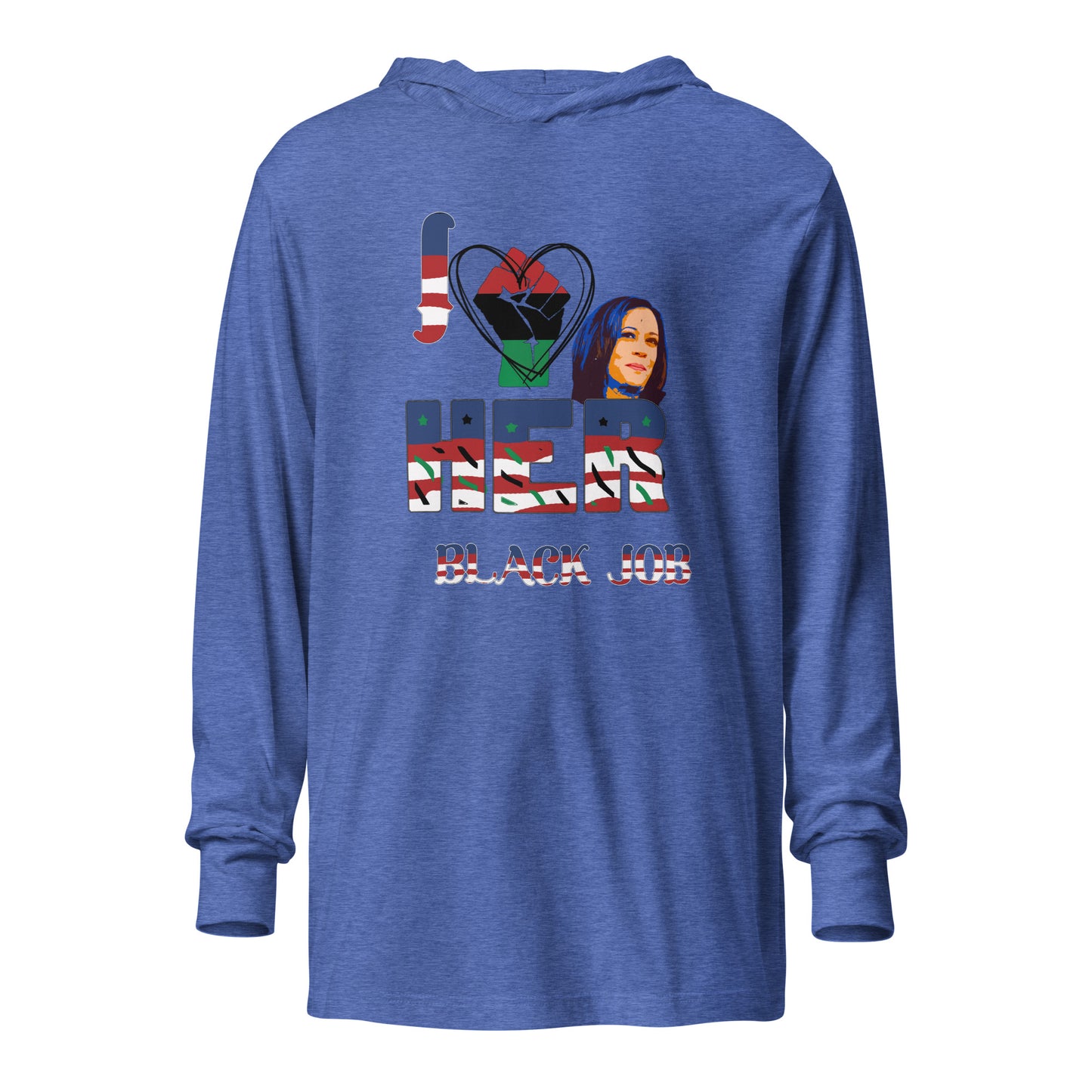 I Love Her Black Job - Hooded long-sleeve tee