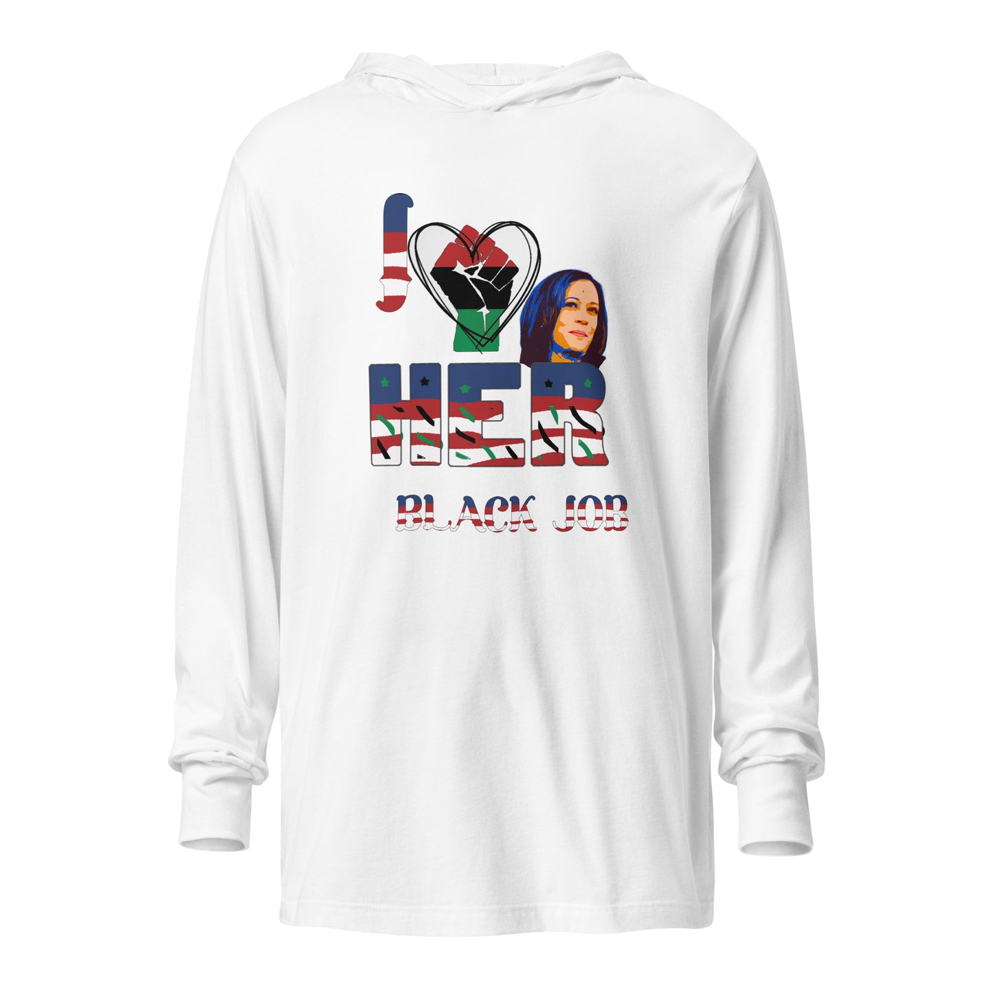 I Love Her Black Job - Hooded long-sleeve tee