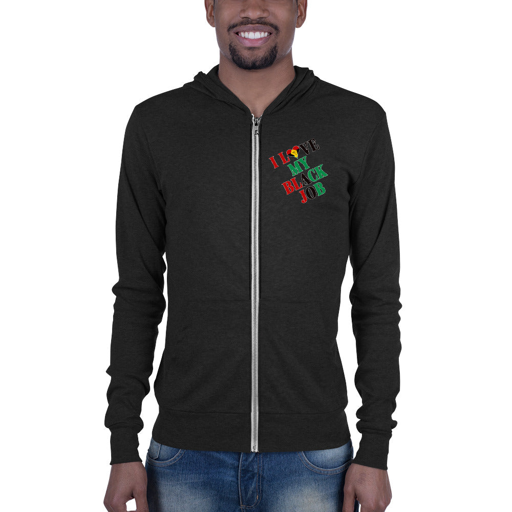 I Love My Black Job Unisex Fleece