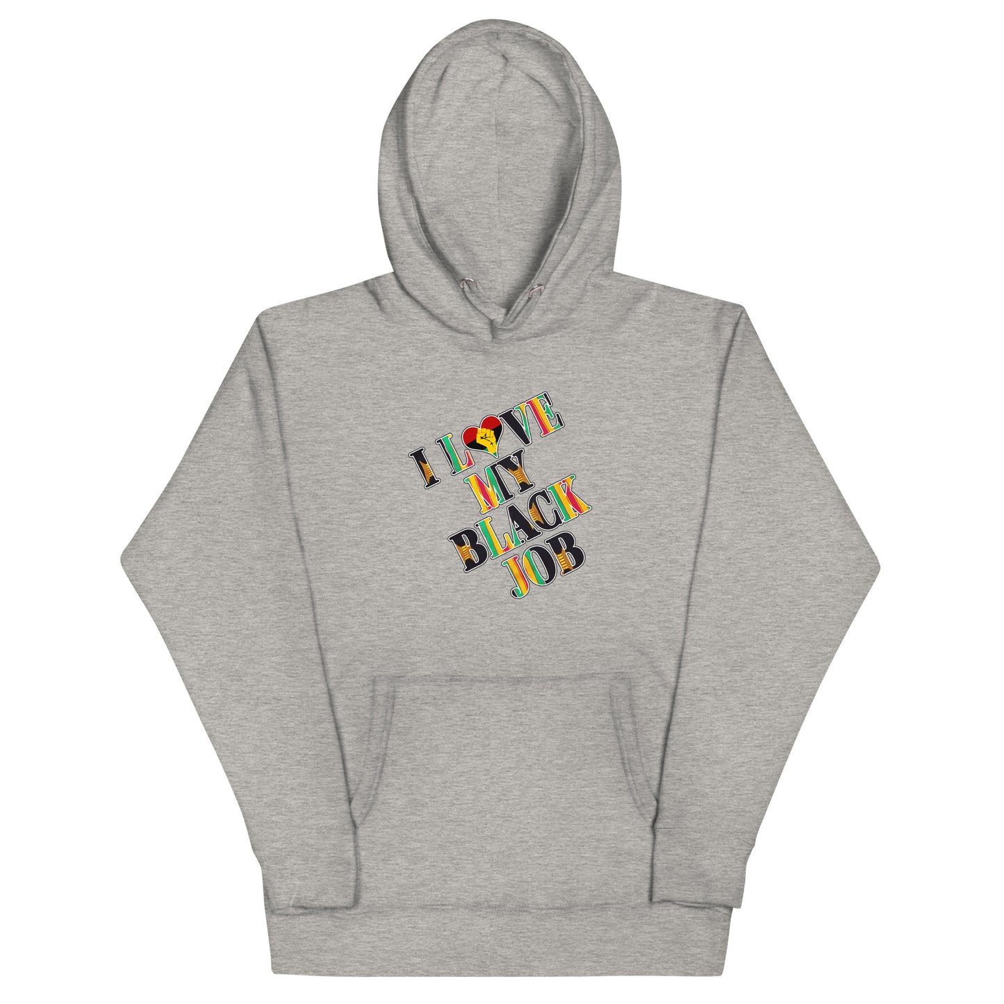 Kente I Love My Black Job Unisex Hoodie