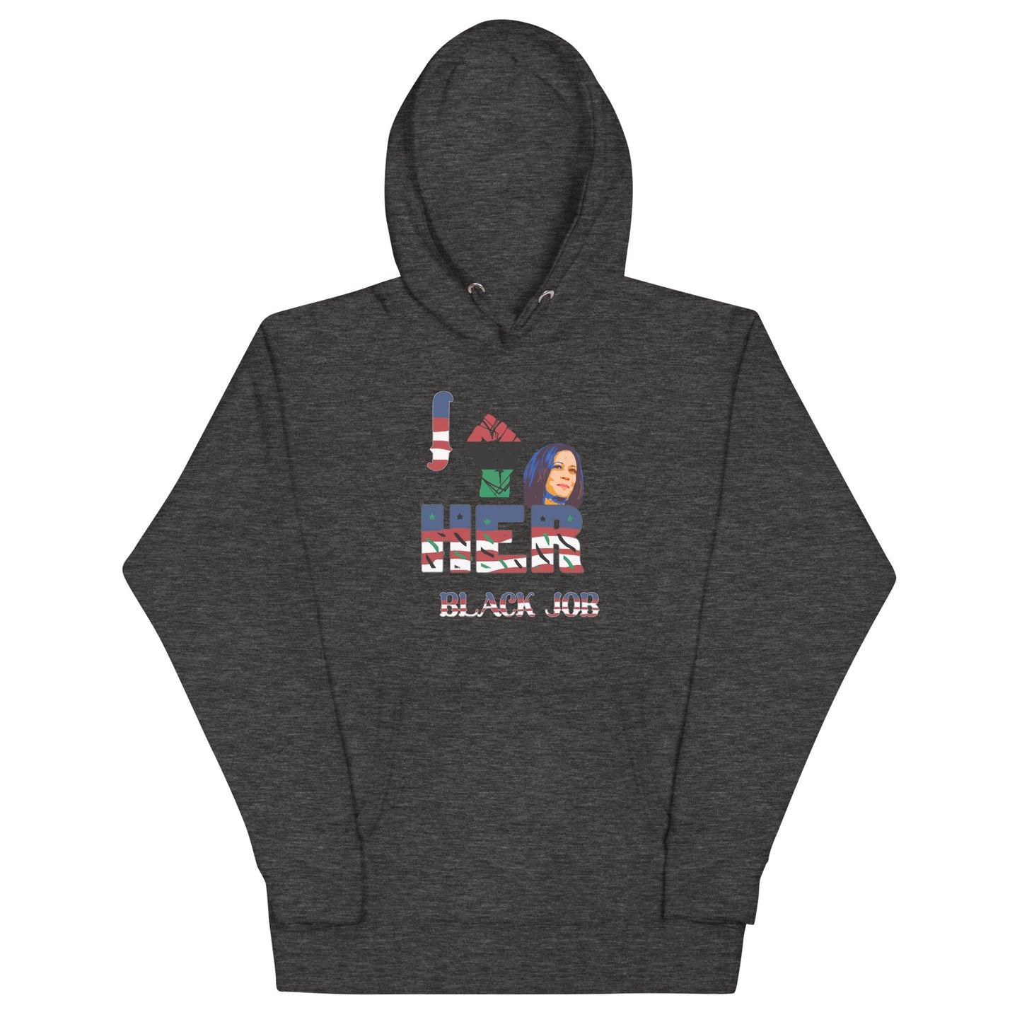 I Love Her Black Job - Unisex Hoodie