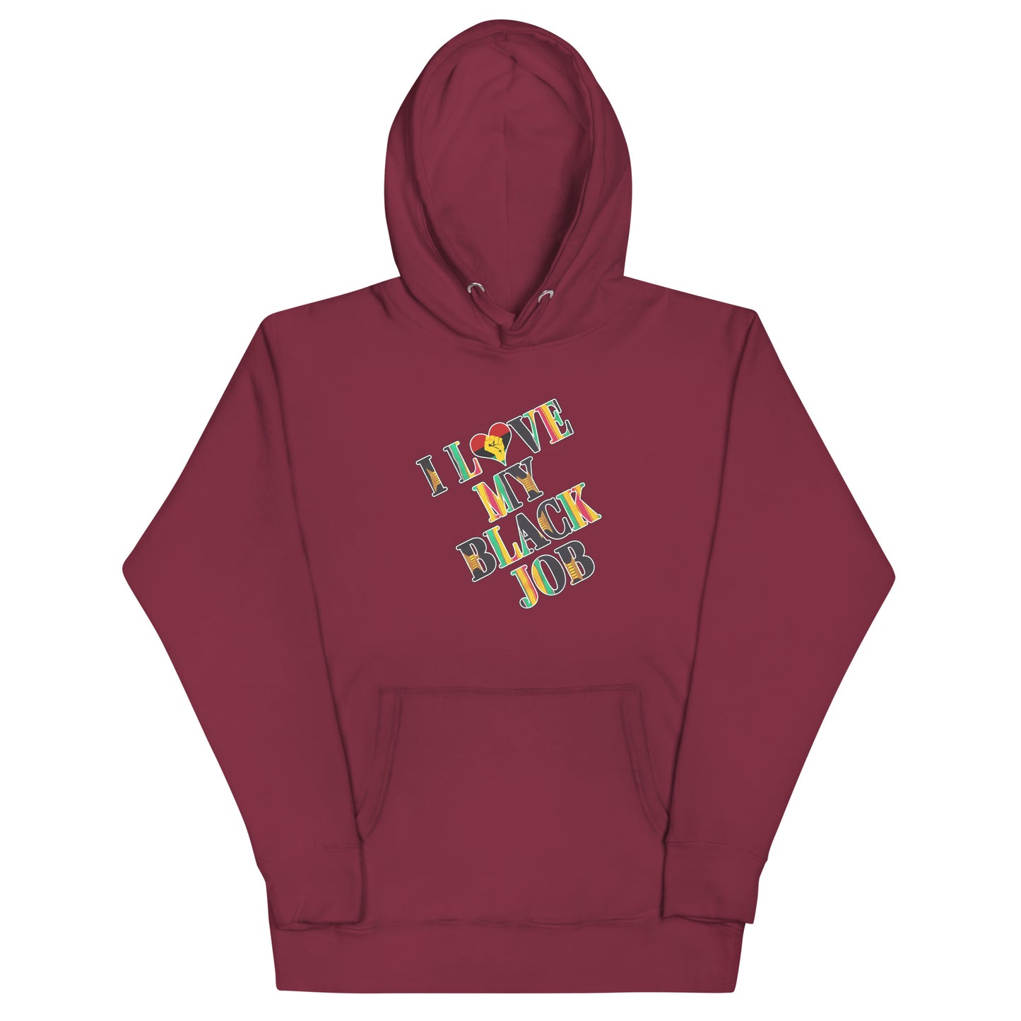Kente I Love My Black Job Unisex Hoodie