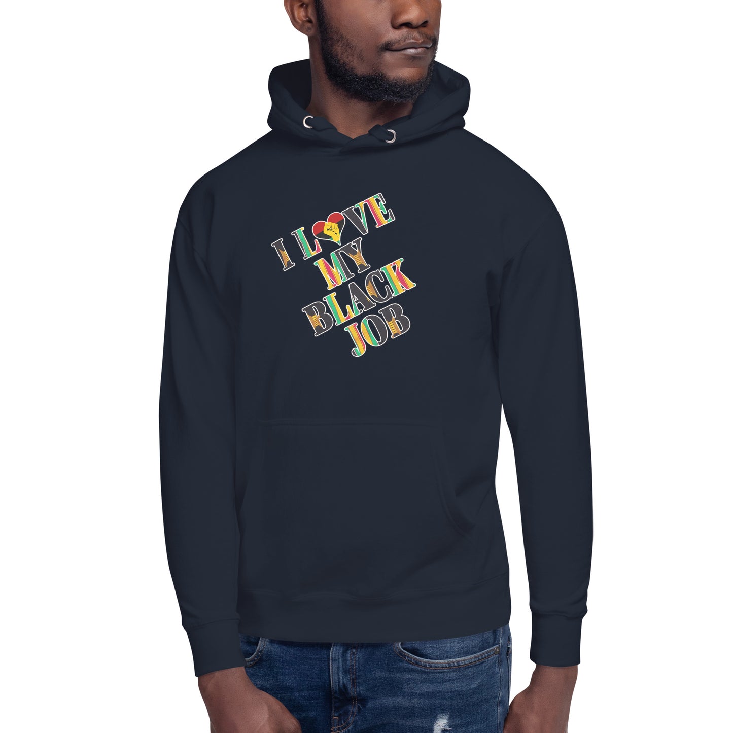 Kente I Love My Black Job Unisex Hoodie