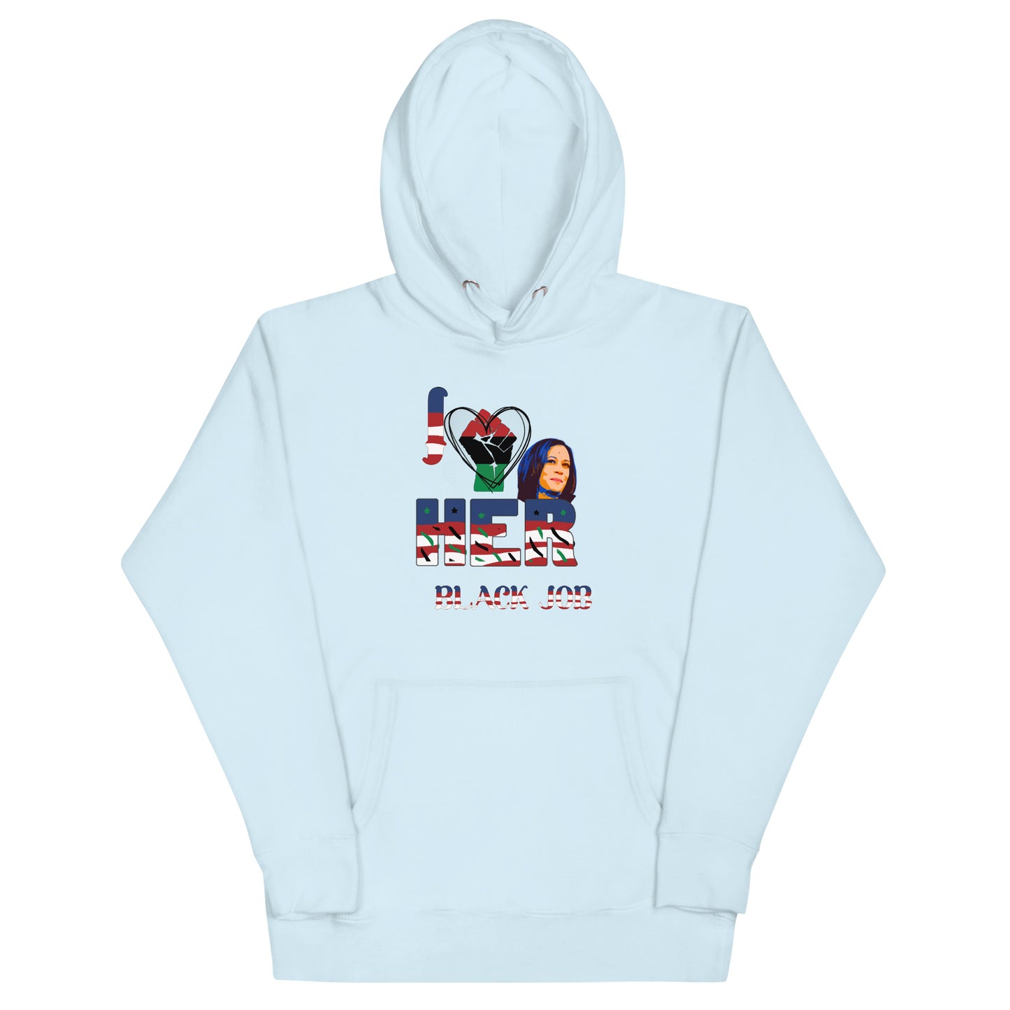 I Love Her Black Job - Unisex Hoodie