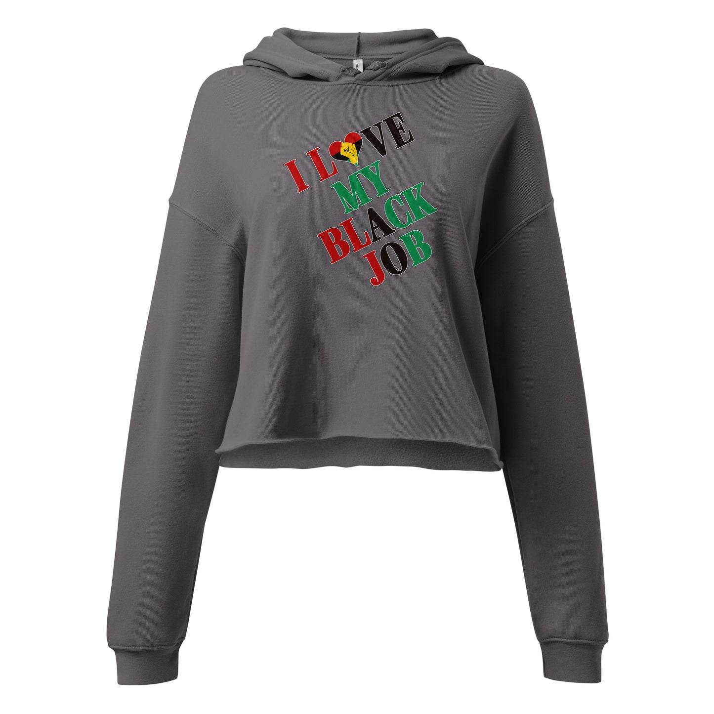 I Love My Black Job Women's Crop Hoodie