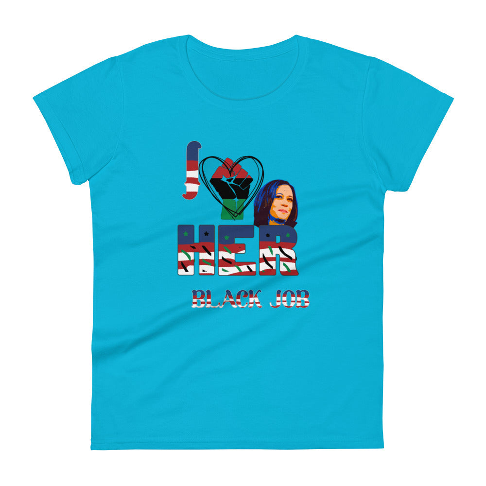 I Love Her Black Job - Women's Short Sleeve T-shirt