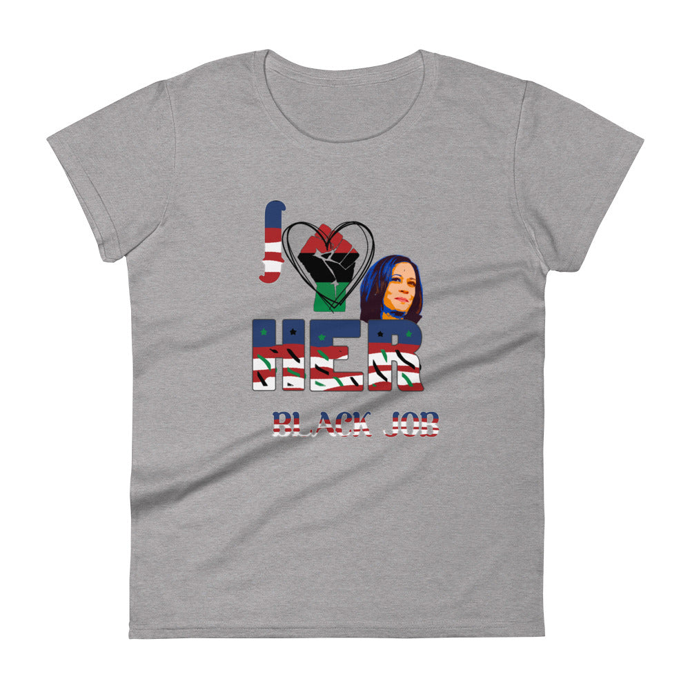 I Love Her Black Job - Women's Short Sleeve T-shirt