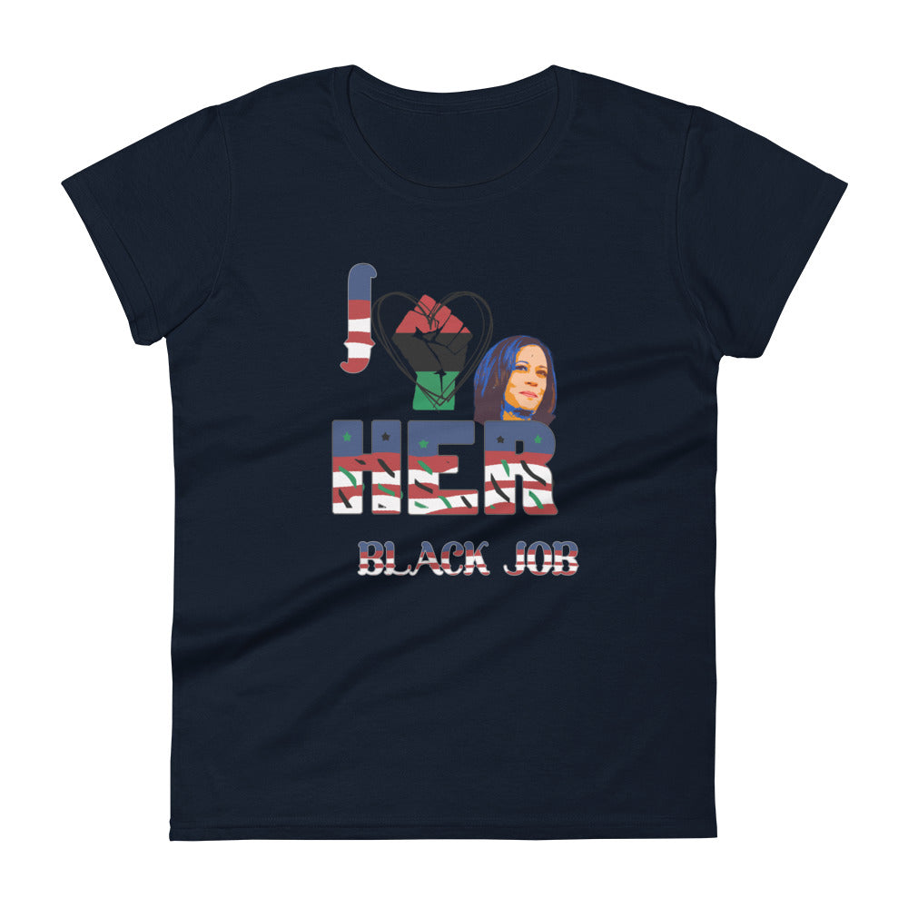 I Love Her Black Job - Women's Short Sleeve T-shirt