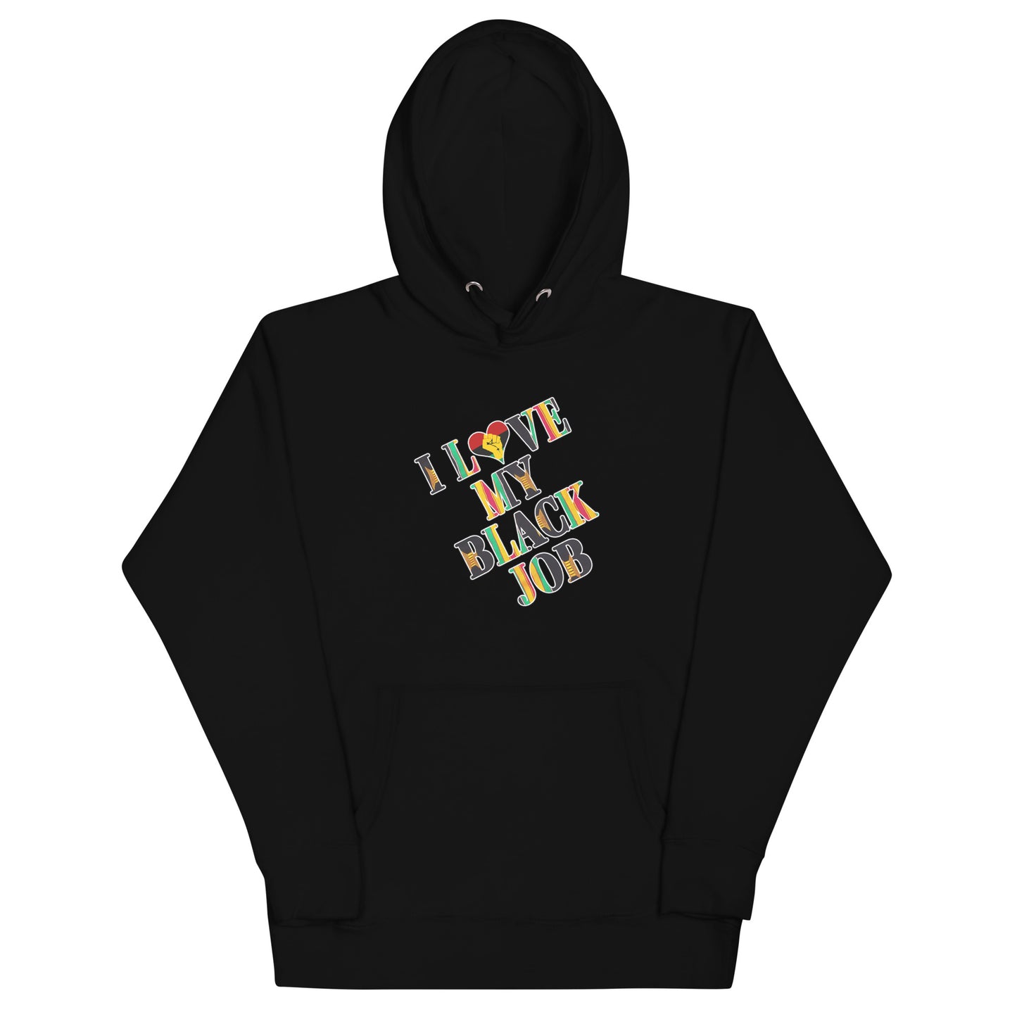 Kente I Love My Black Job Unisex Hoodie